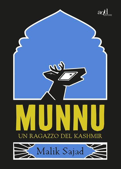 Munnu. Un ragazzo del Kashmir - Malik Sajad - copertina