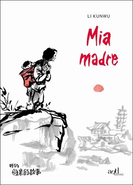 Mia madre - Li Kunwu - copertina