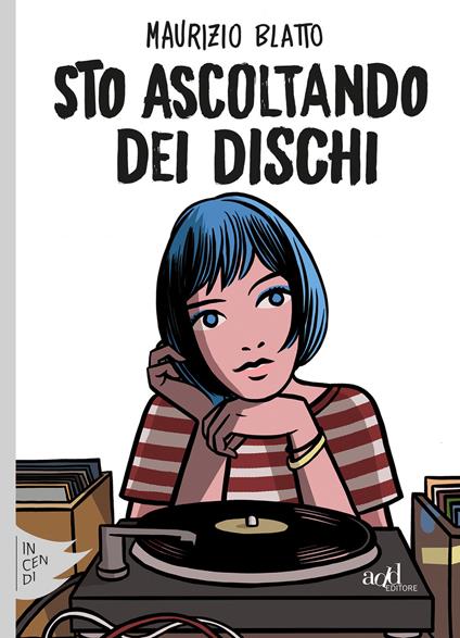 Sto ascoltando dei dischi - Maurizio Blatto - ebook
