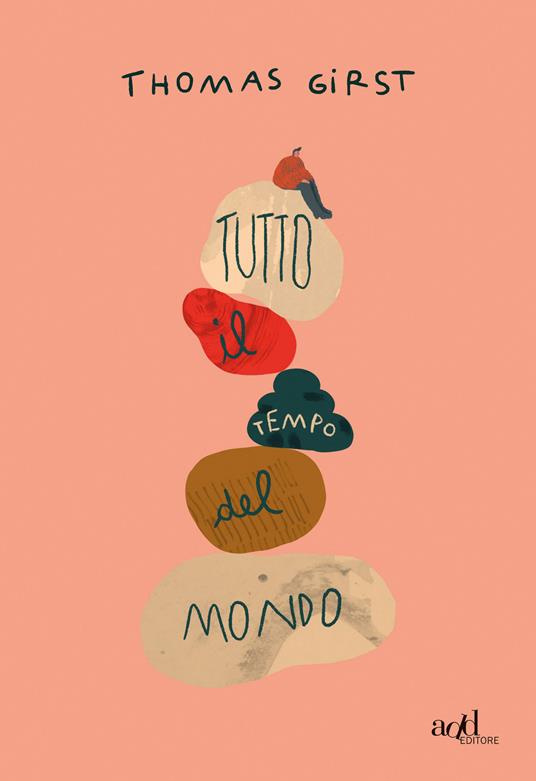 Tutto il tempo del mondo - Thomas Girst,Daniela Idra - ebook