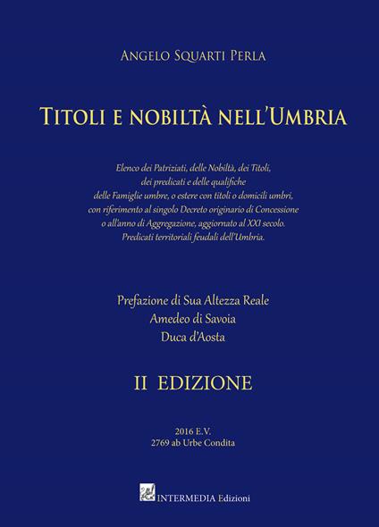 Titoli e nobiltà nell’Umbria - Angelo Squarti Perla - copertina