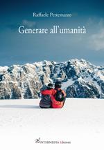 Generare all'umanità