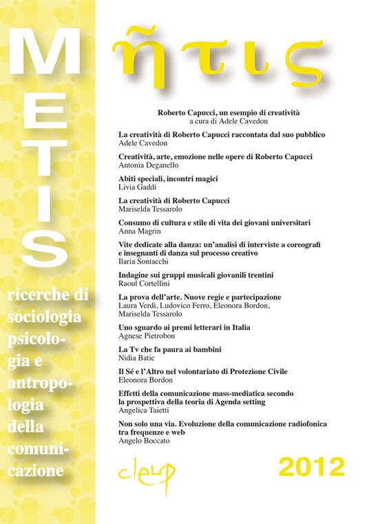 Metis. Ricerche di sociologia, psicologia e antropologia della comunicazione. Vol. 19 - copertina