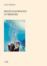 Molecular biology of medicine