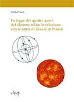 La legge dei quattro gusci del sistema solare in relazione con le unità di misura di Planck