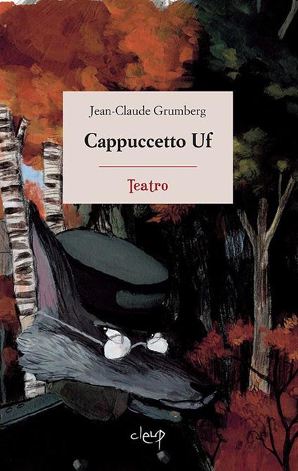 Cappuccetto Uf - Jean-Claude Grumberg - copertina