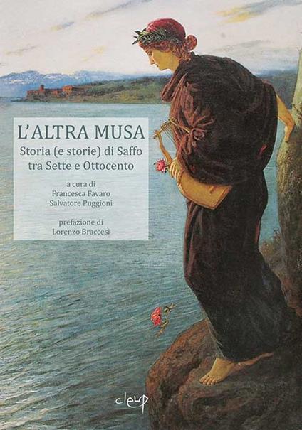 L' altra musa. Storia (e storie) di Saffo tra Sette e Ottocento - copertina