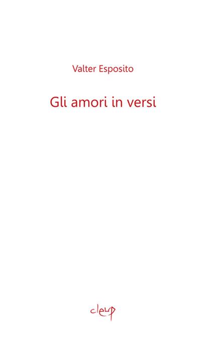 Gli amori in versi - Valter Esposito - copertina