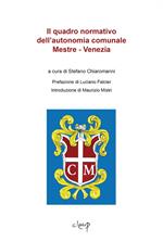 Il quadro normativo dell'autonomia comunale Mestre-Venezia