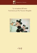 Le occasioni del testo. Venti letture per Pier Vincenzo Mengaldo