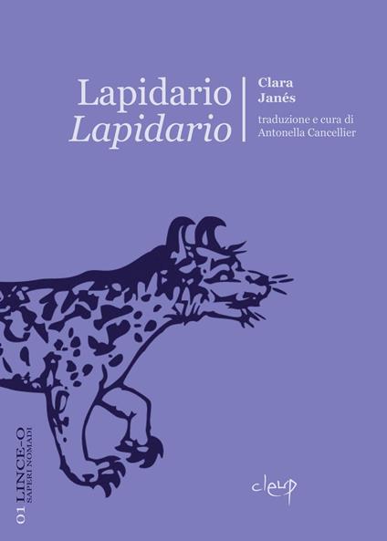 Lapidario-lapidario. Ediz. bilingue - Clara Janés - copertina
