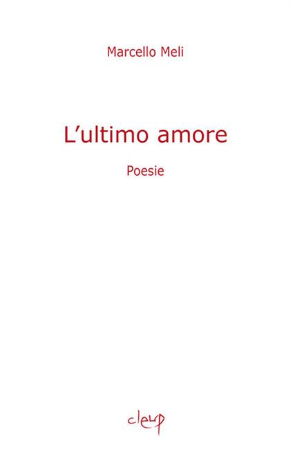 L' ultimo amore - Marcello Meli - copertina