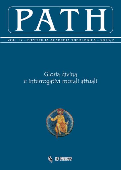 Path (2018). Vol. 17\2: Gloria divina e interrogativi morali attuali. - copertina