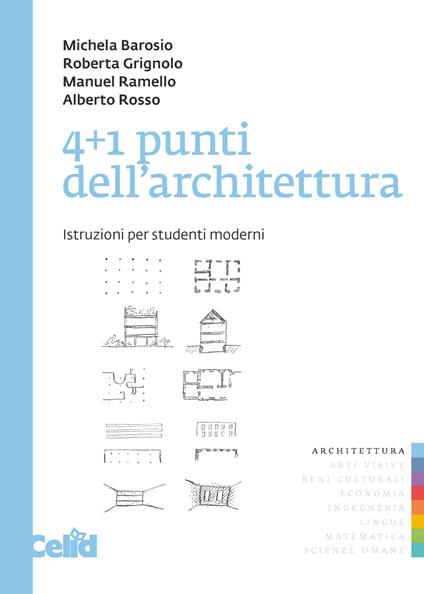 4+1 punti dell'architettura. Istruzioni per studenti moderni - copertina