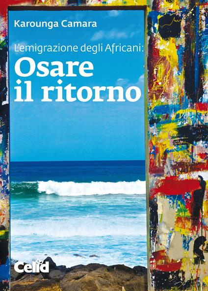 Osare il ritorno - Karounga Camara - copertina