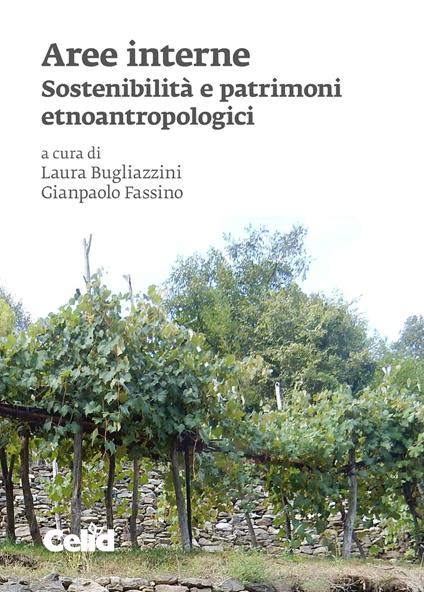 Aree interne. Sostenibilità e patrimoni etnoantropologi - copertina