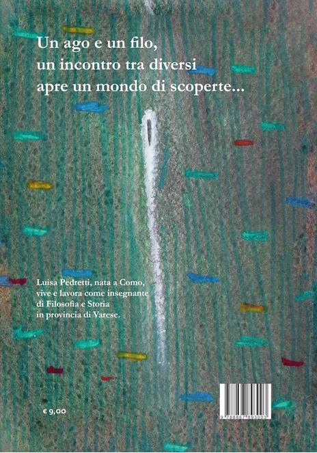 Agofilo. Un incontro meraviglioso - Luisa Pedretti - 2