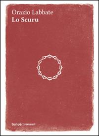 Lo scuru - Orazio Labbate - copertina