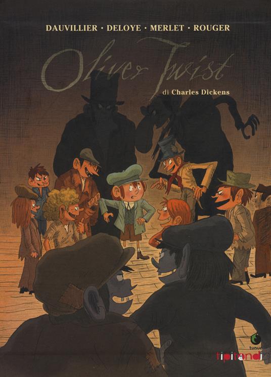 Oliver Twist - Loïc Dauvillier,Olivier Deloye - copertina