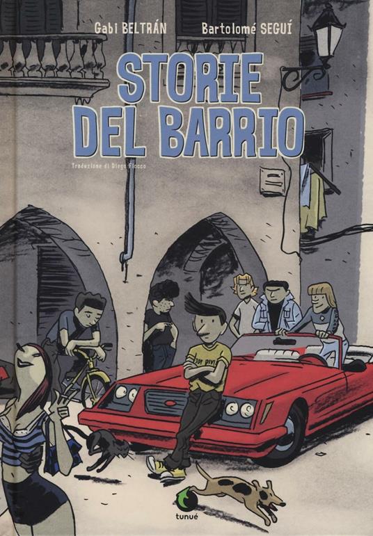 Storie del barrio - Gabi Beltràn,Bartolomé Seguì - copertina