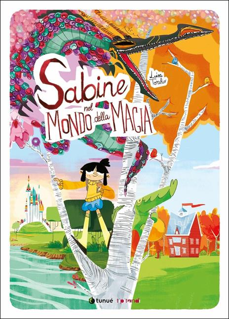 Sabine nel mondo della magia - Luisa Torchio - copertina