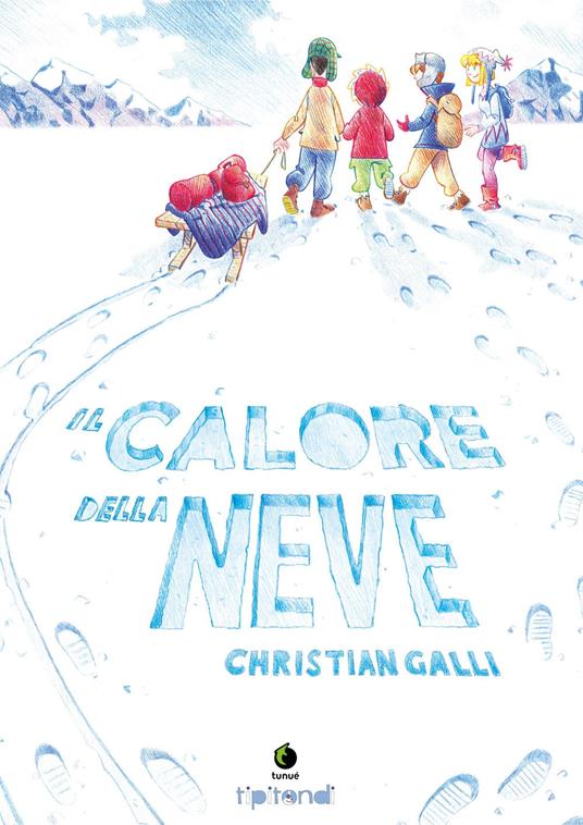 Il calore della neve - Christian Galli - copertina