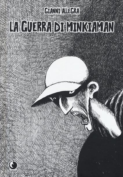 La guerra di Minkiaman. Nuova ediz. - Gianni Allegra - copertina