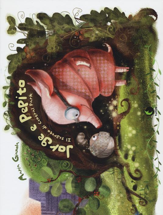 Jorge e Pepito. Il segreto di Central Park. Ediz. a colori - Maria Gianola - copertina
