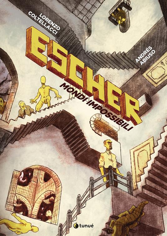 Escher. Mondi impossibili - Lorenzo Coltellacci,Abiuso Andrés - copertina