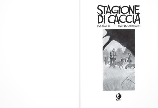 Stagione di caccia - Emiliano Pagani - 2