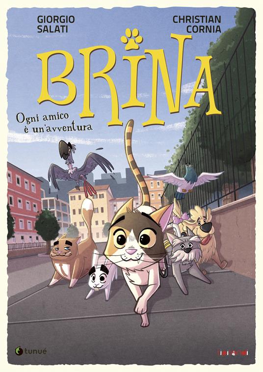 Ogni amico è un'avventura. Brina - Giorgio Salati - copertina