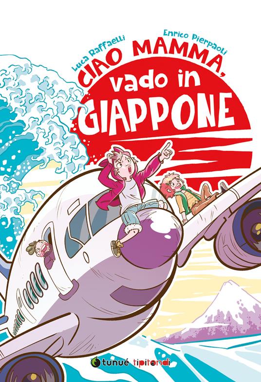 Ciao mamma, vado in Giappone - Luca Raffaelli,Enrico Pierpaoli - copertina