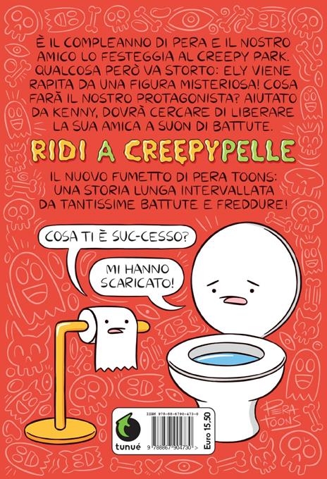 Ridi a CreepyPelle - Pera Toons - 8