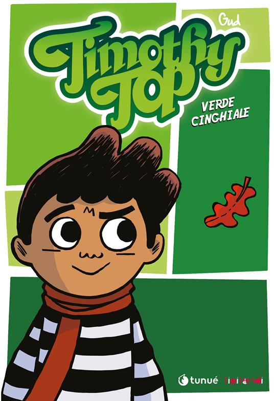 Timothy Top. Nuova ediz.. Vol. 1: Verde cinghiale - Gud - copertina