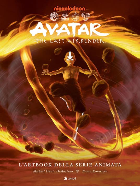 Avatar the last airbender. L'artbook della serie animata - Michael Dante Di Martino,Bryan Konietzko - copertina