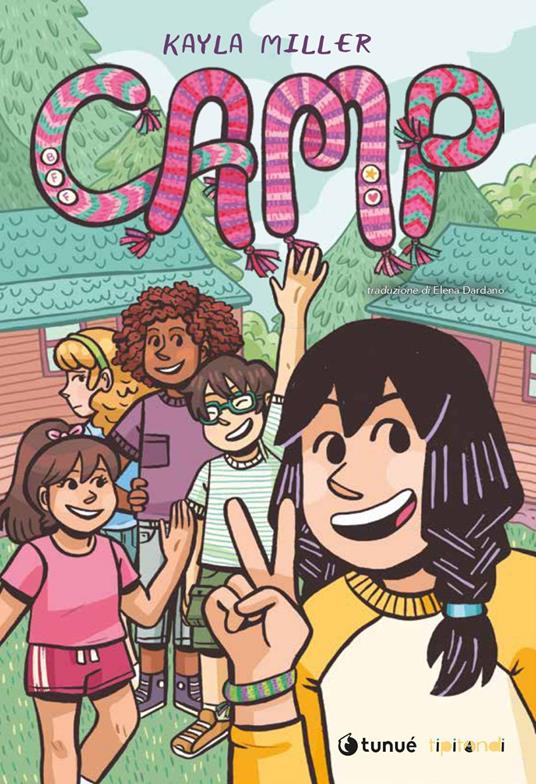 Camp. Un'estate magica di amicizia e avventure - Kayla Miller - copertina