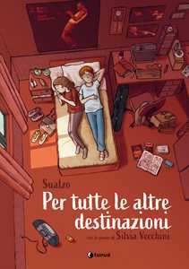 Libro Per tutte le altre destinazioni Sualzo