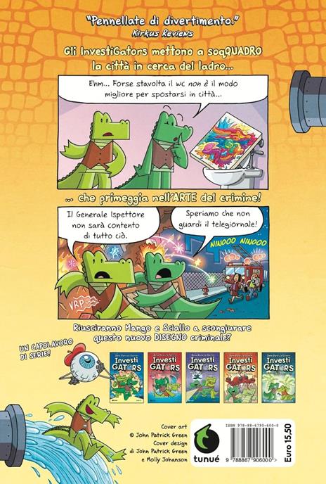 InvestiGators. Quadri a soqquadro - John Patrick Green - 7