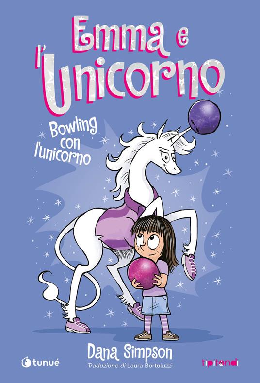 Emma e l'unicorno. Bowling con l'unicorno - Dana Simpson - copertina