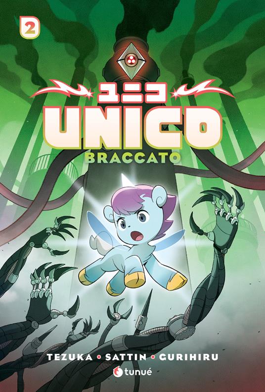 Unico. Vol. 2: Braccato - Osamu Tezuka - copertina
