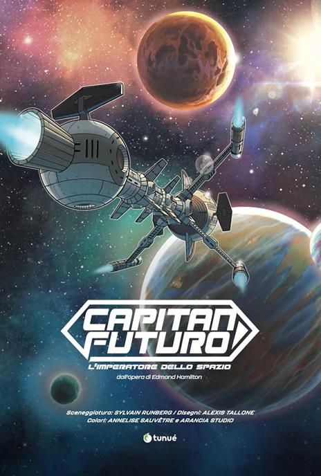 Capitan Futuro. L'imperatore dello spazio - Edmond Hamilton - 2