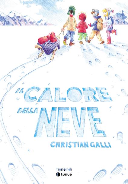 Il calore della neve. Nuova ediz. - Christian Galli - copertina