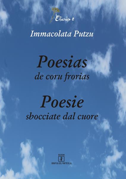 Poesias de coru frorias-Poesie sbocciate dal cuore - Immacolata Putzu - copertina