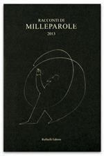 Racconti di milleparole 2013