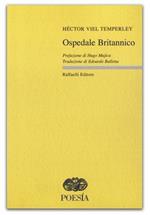 Ospedale britannico. Ediz. multilingue