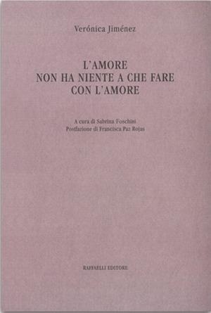 L' amore non ha niente a che fare con l'amore - Verónica Jimènez - copertina