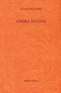 Opera nuova - Silvestro Neri - copertina
