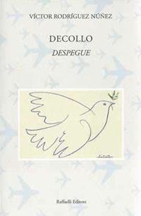 Decollo-Despegue. Ediz. bilingue - Víctor Rodríguez Núñez - copertina