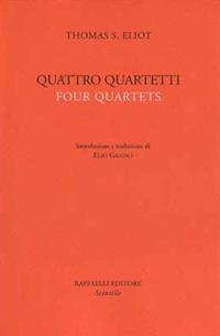 Quattro quartetti. Testo inglese a fronte - Thomas S. Eliot - copertina
