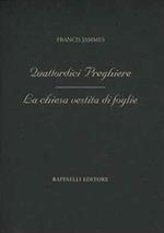 Quattordici preghiere. La chiesa vestita di foglie